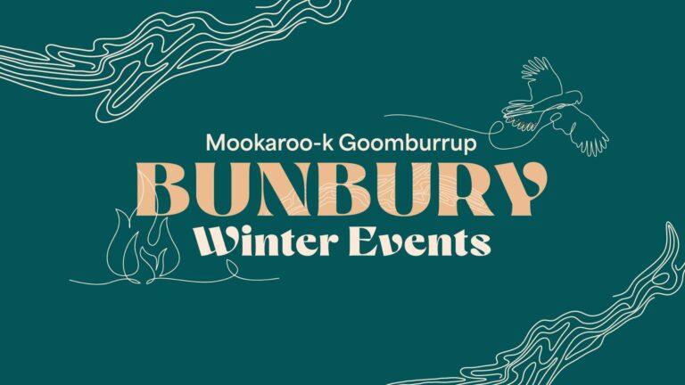 Mookaroo-k Goomburrup Bunbury Winter Events 2026